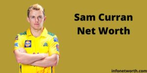 Sam Curran Net Worth - IPL Salary, Career & ICC Rankings