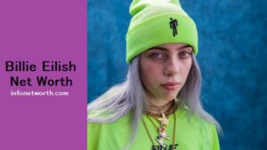 Billie Eilish Net Worth