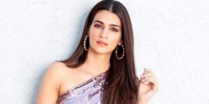 Kriti Sanon Net Worth