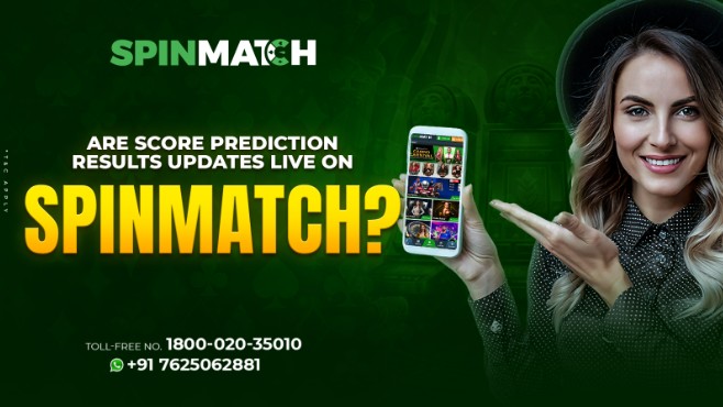 Are Score Prediction Results Updated Live on Spinmatch?